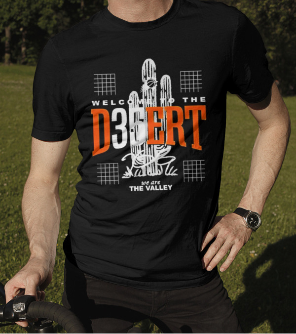 Welcome To The D35ERT We Are The Valley Phoenix Basketball Cactus T-Shirt