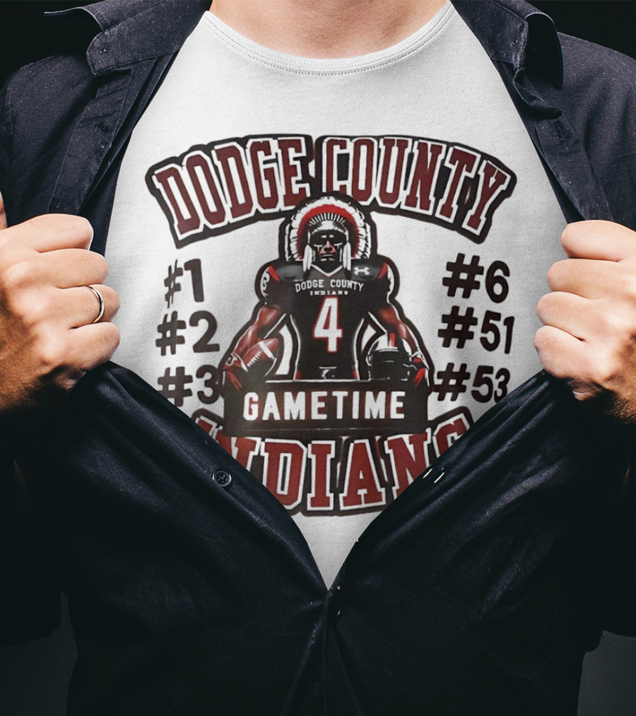 Dodge County Gametime Indians Football Player Numbers 1 2 3 4 6 51 53 T-Shirt