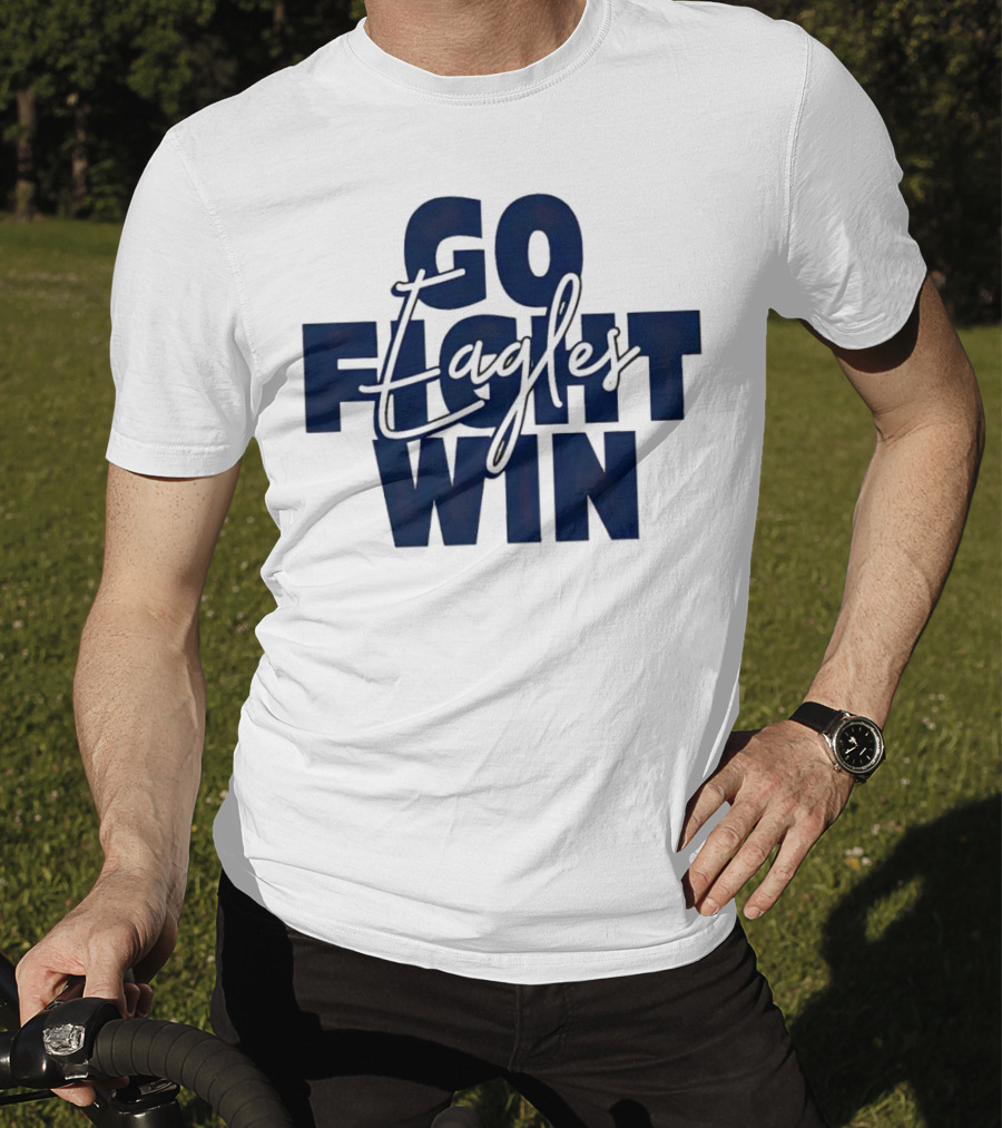 Go Fight Win Eagles T-Shirt