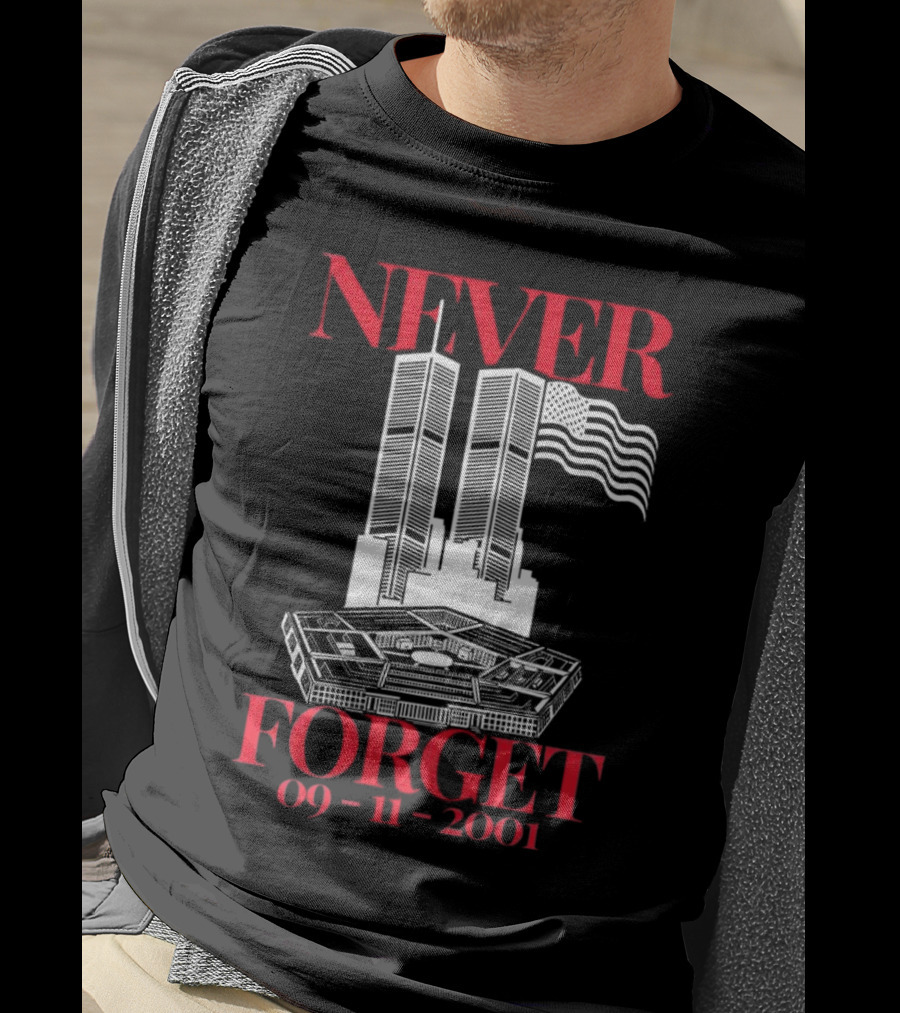 NEVER FORGET 09 11 2001 Twin Towers Pentagon American Flag T-Shirt