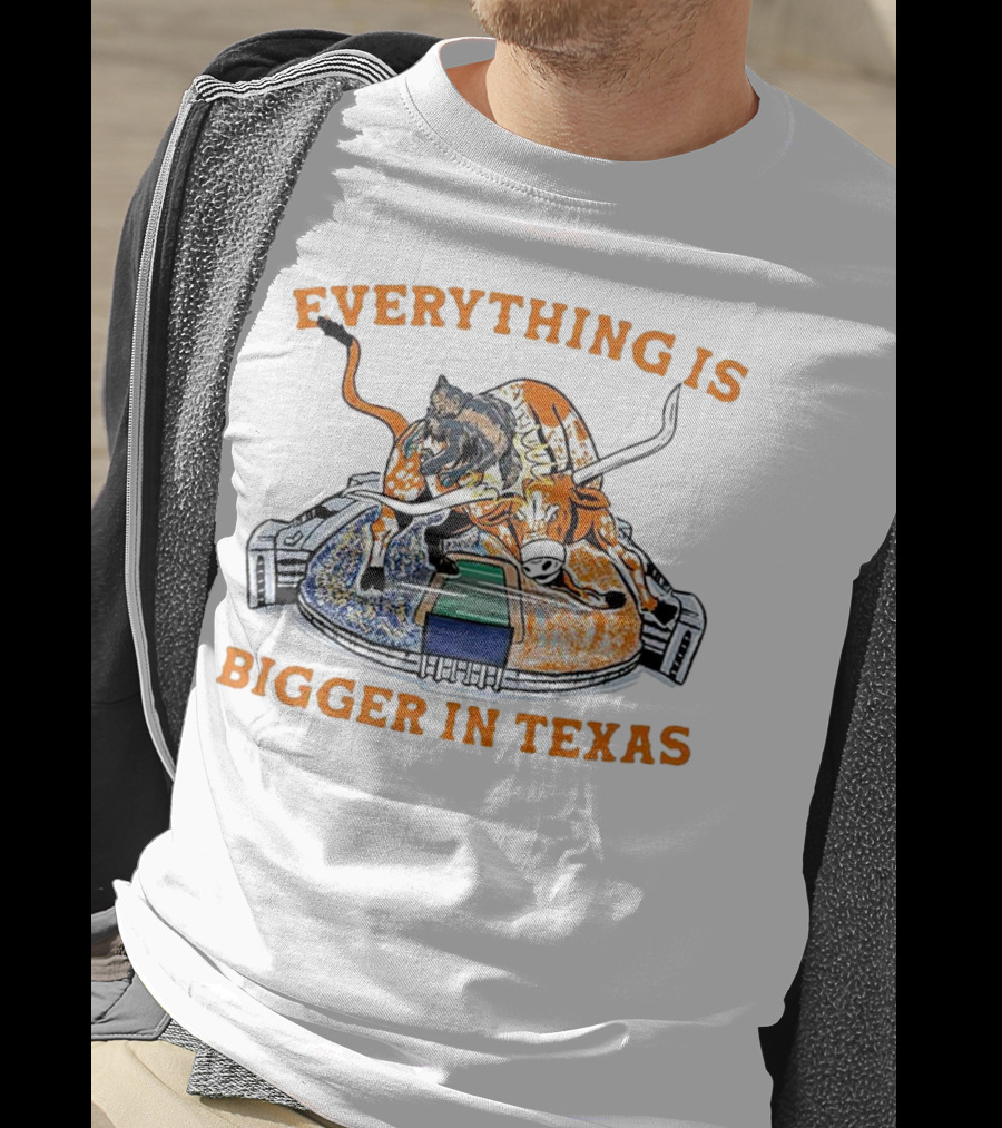 Everything Is Bigger In Texas Longhorn Stadium T-Shirt