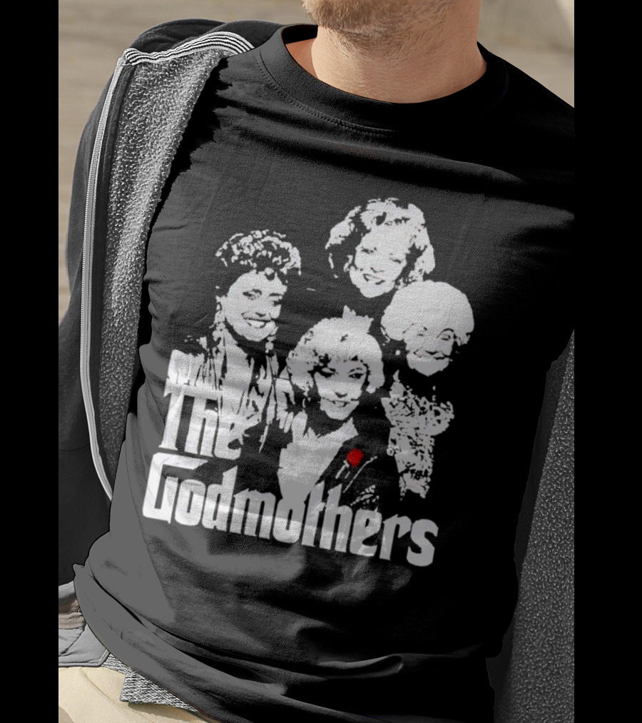 The Godmothers Golden Girls T-Shirt
