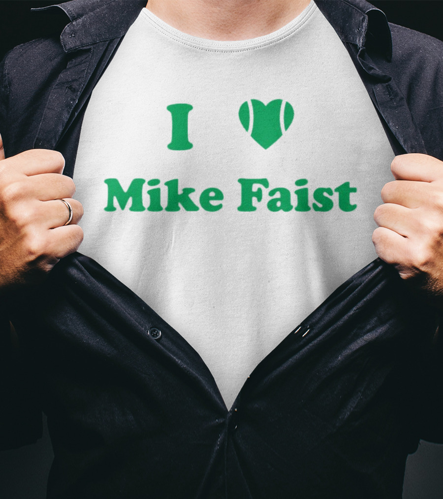 I Love Mike Faist Tennis Fan T-Shirt