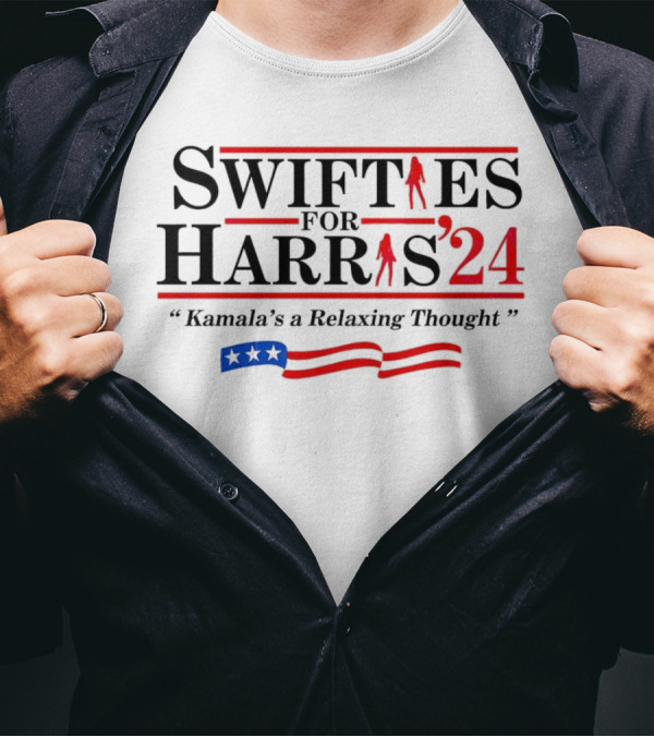 Swifties For Harris 2024 Kamala's A Relaxing Thought T-Shirt