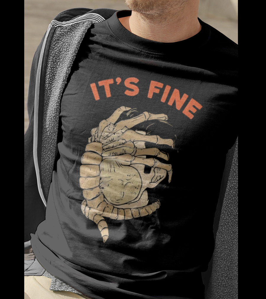 It's Fine Facehugger Skeleton T-Shirt