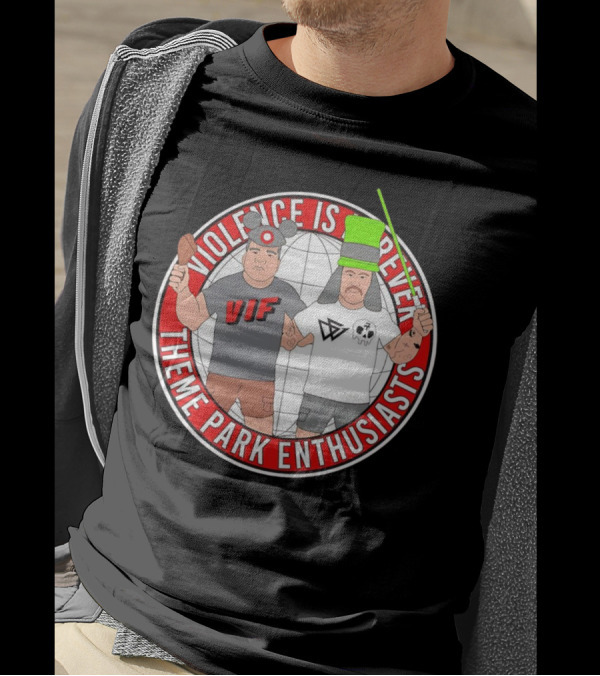 Violence Is Forever Theme Park Enthusiasts VIF Iconic Characters With Lightsaber And Turkey Leg T-Shirt