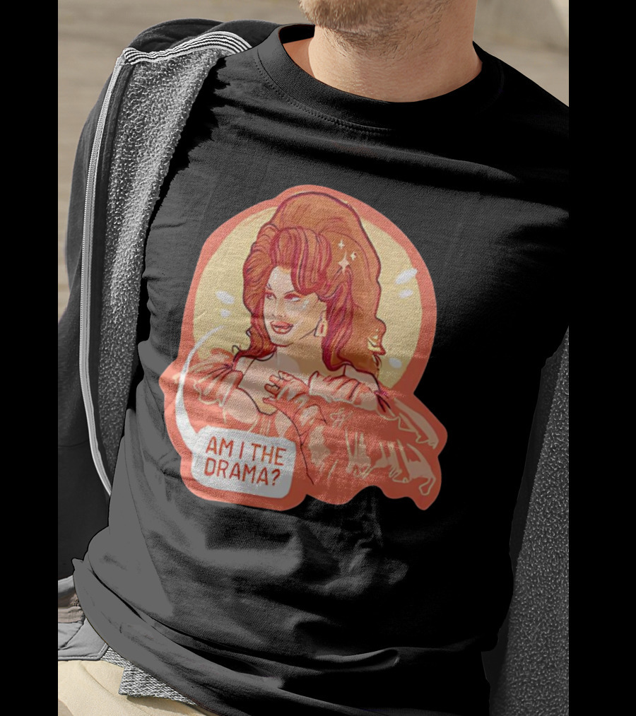 Am I The Drama? Bold Diva With Glamorous Hair And Earrings T-Shirt