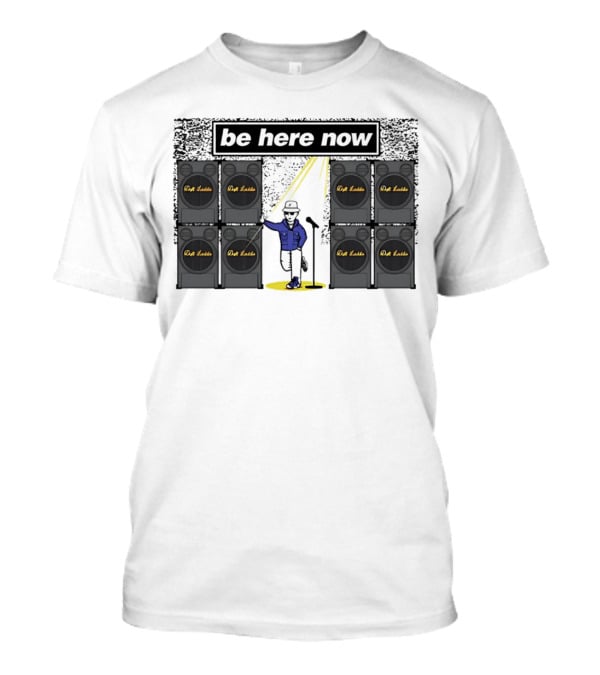 Be Here Now Dub Lodi Speaker Wall Band T-Shirt