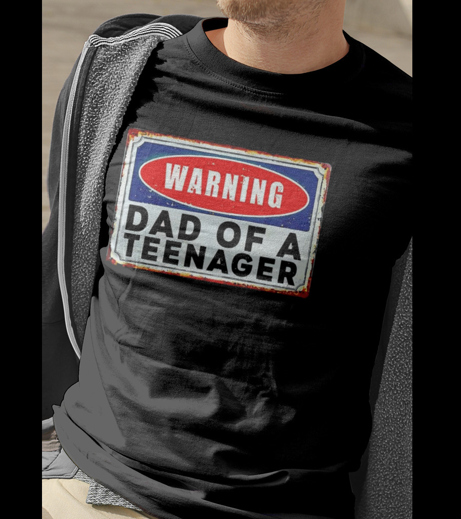 Warning Dad Of A Teenager Retro Sign T-Shirt
