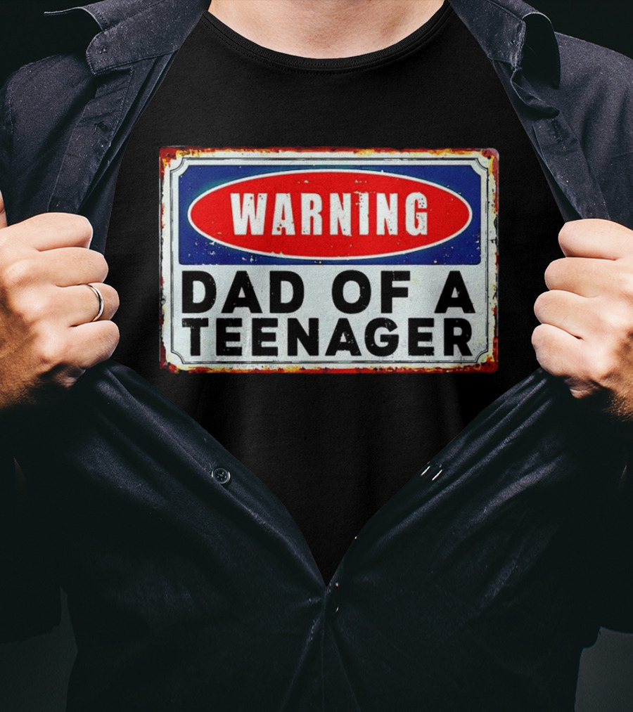 Warning Dad Of A Teenager Retro Sign T-Shirt