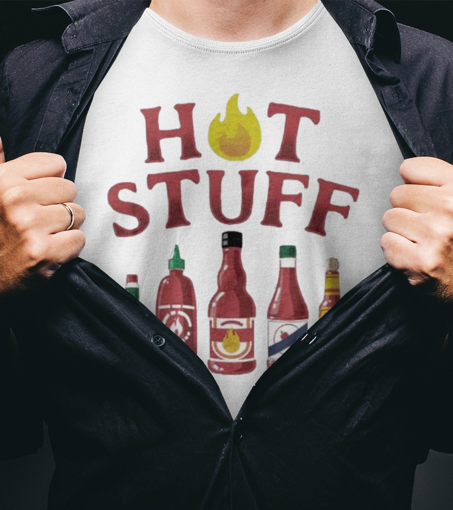 HOT STUFF Hot Sauce Bottles Collection Hottah The Bettah T-Shirt