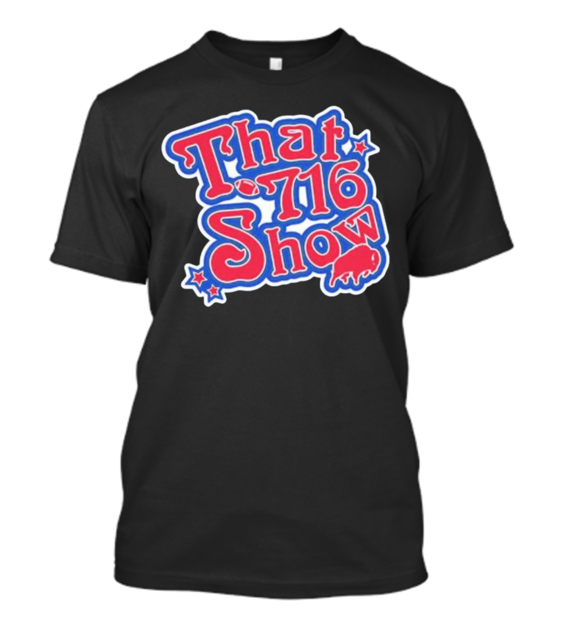 That 716 Show Buffalo Bills Football Fan Gear T-Shirt