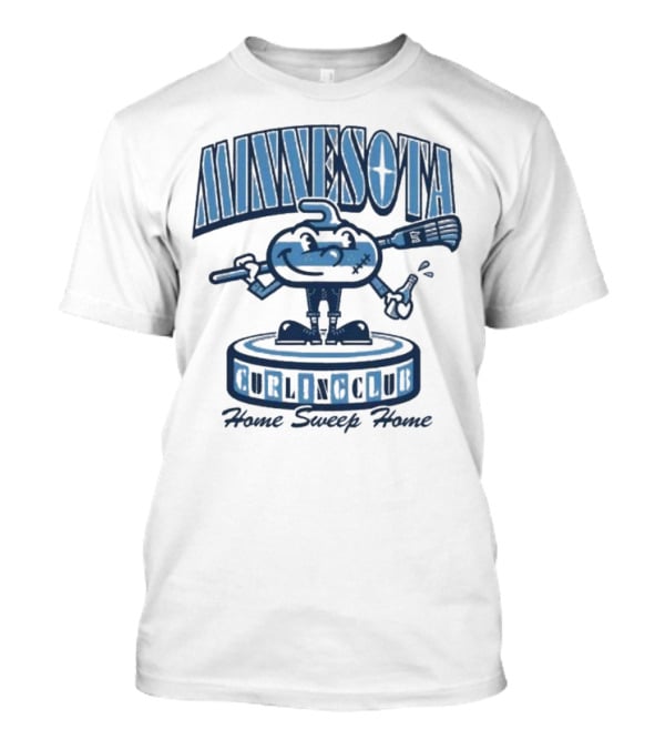 Minnesota Curling Club Home Sweep Home T-Shirt