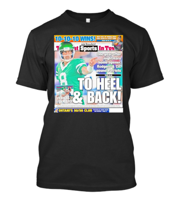 To Heel And Back One Year After Nightmare Home Opener Rodgers And Co. Pound Patriots T-Shirt