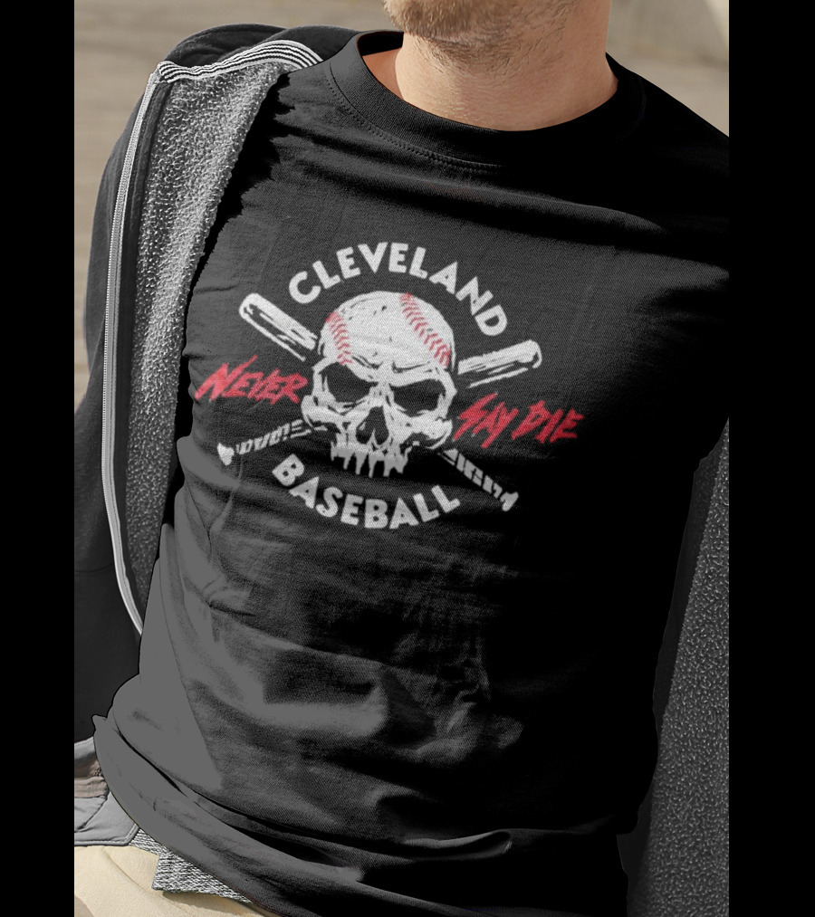 Cleveland Baseball Never Say Die Skull T-Shirt