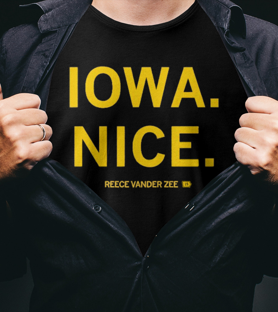 Iowa Nice Reece Vander Zee Isu T-Shirt