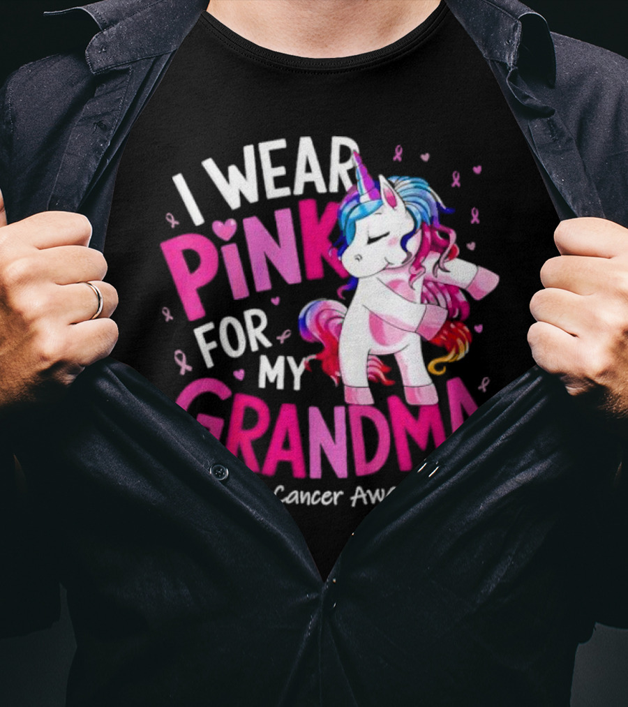 I Wear Pink For My Grandma Unicorn Breast Cancer Awareness T-Shirt