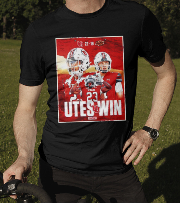 Utes Win 22-19 Over Oklahoma State In 2024 Football CFP Final T-Shirt
