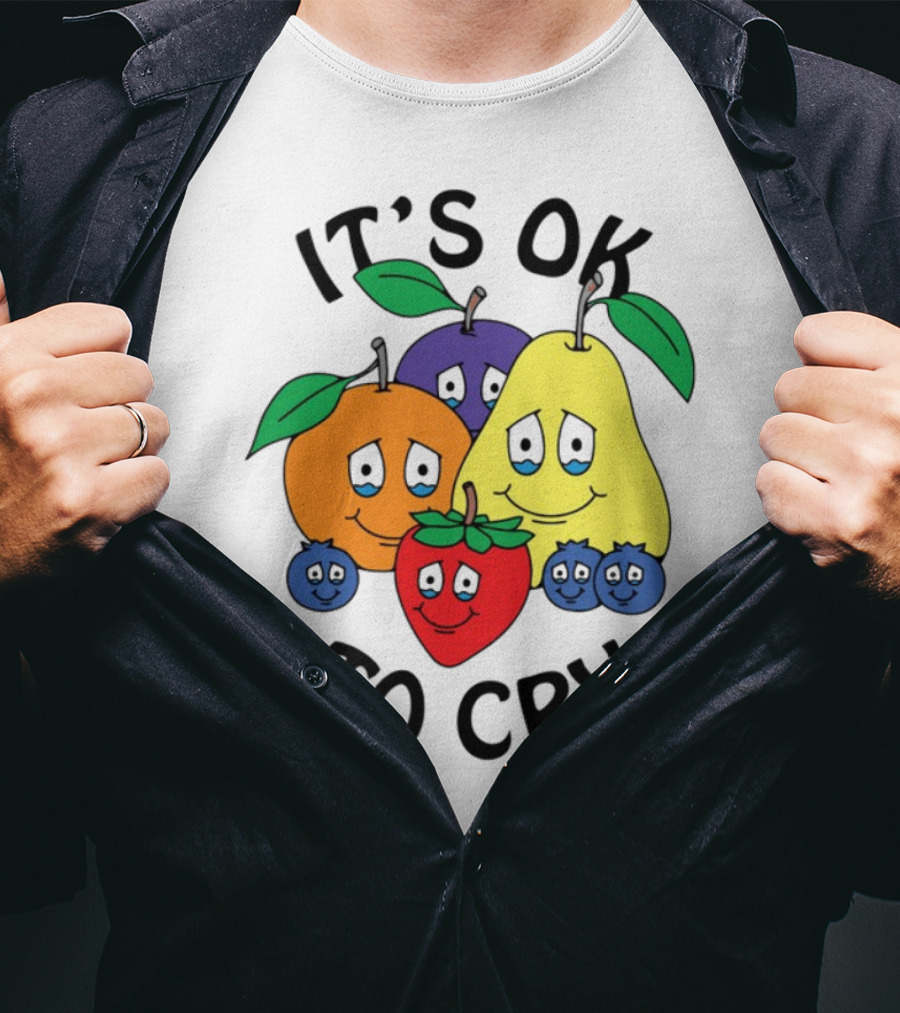Chnge Fruits It's Ok To Cry With Smiling Cartoon Fruit Faces T-Shirt