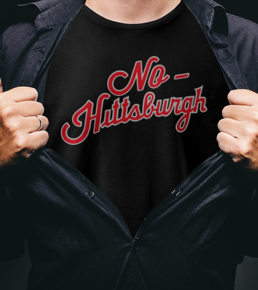 No Hittsburgh Obvious Text T-Shirt