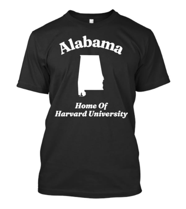 Alabama Home Of Harvard University Map T-Shirt