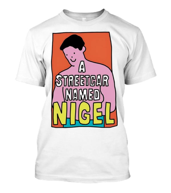 A Streetcar Named Nigel Pink Cartoon Character With Orange Background T-Shirt