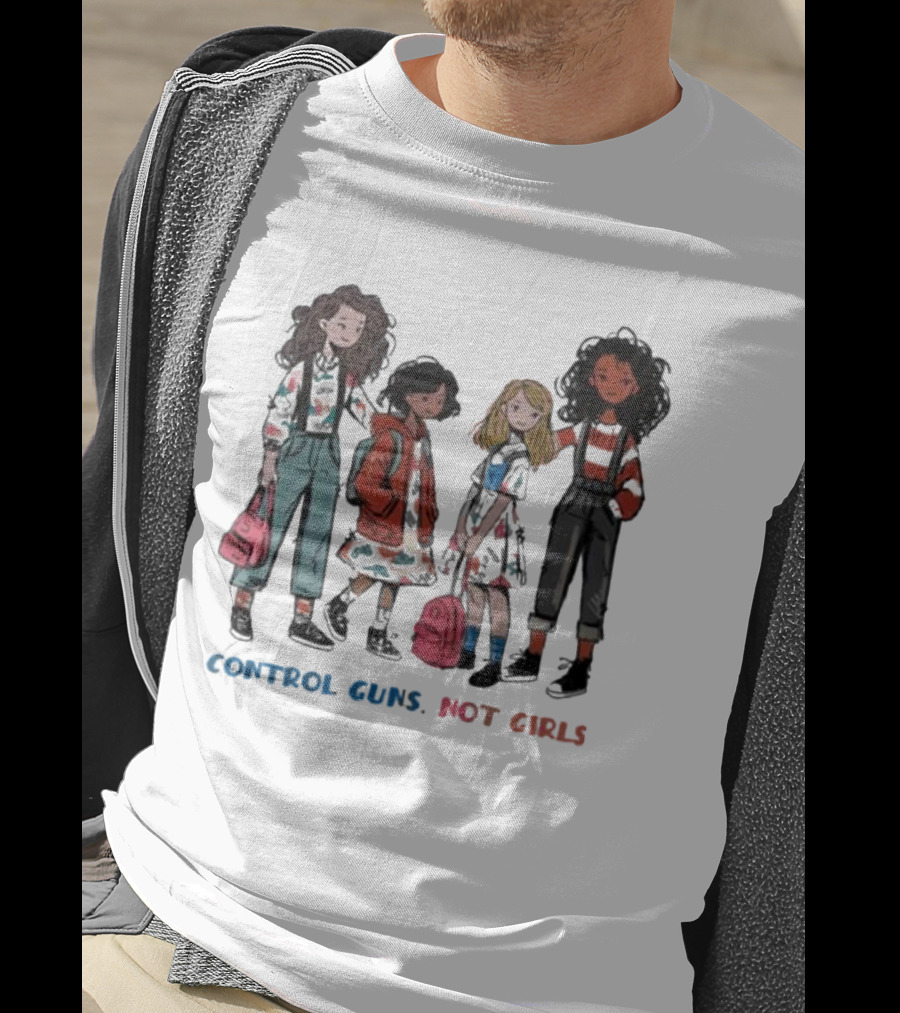 Control Guns Not Girls With Four Diverse Girls Holding Backpacks T-Shirt