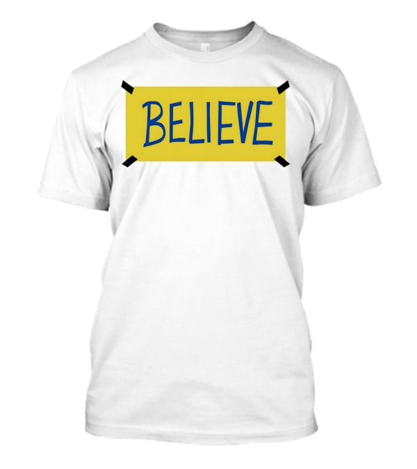 Ted Lasso Believe Sign Taped Yellow Background T-Shirt