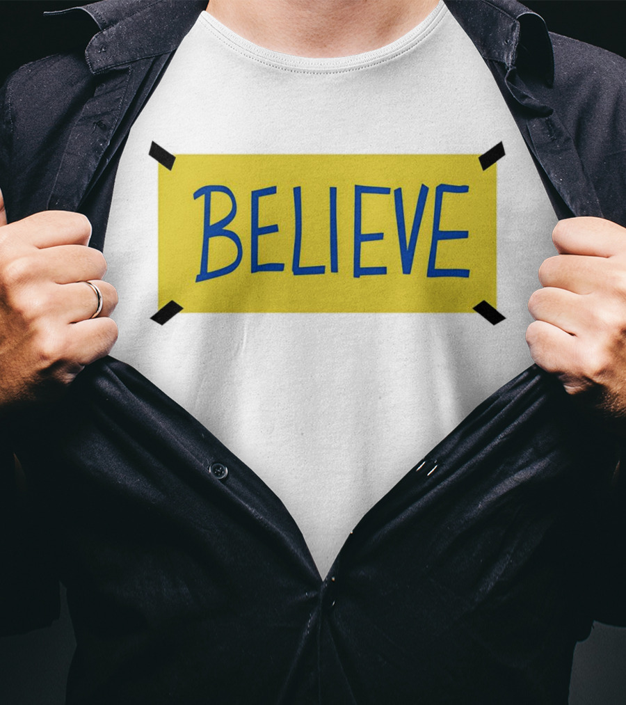 Ted Lasso Believe Sign Taped Yellow Background T-Shirt