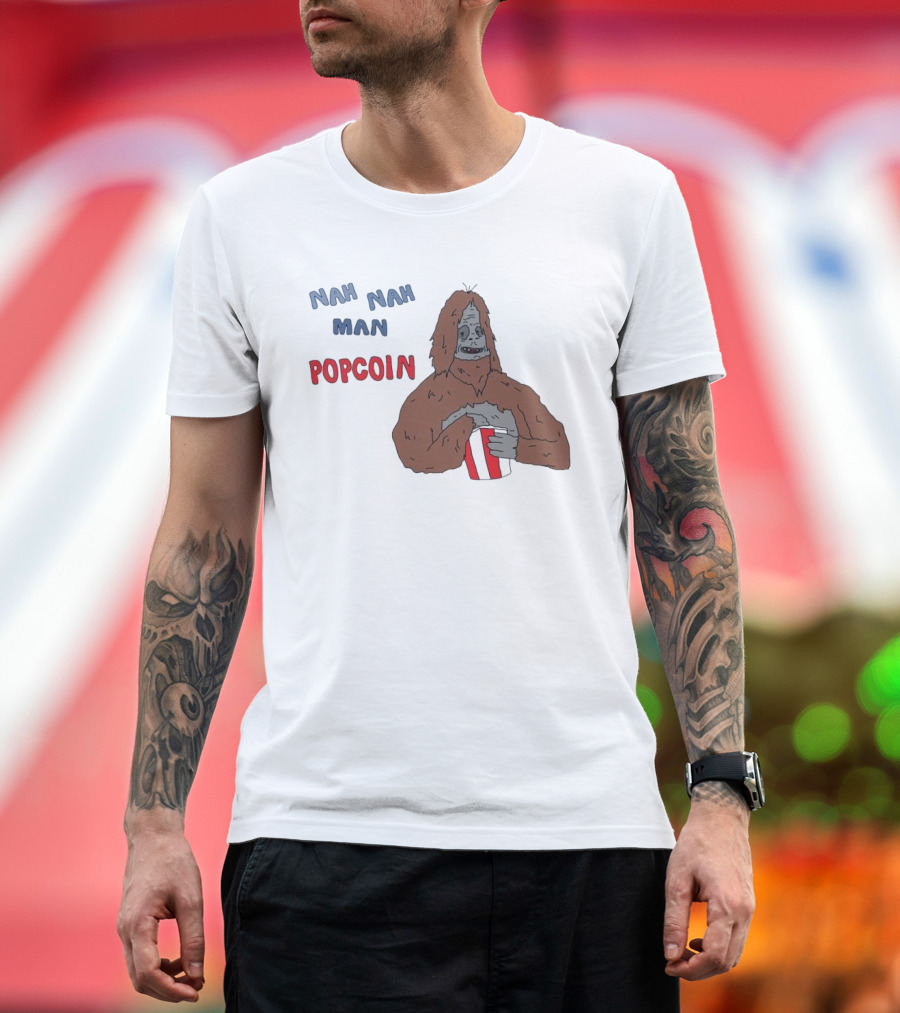 Nah Nah Man Popcorn Ski Wiz Joke The Big Lez Show T-Shirt