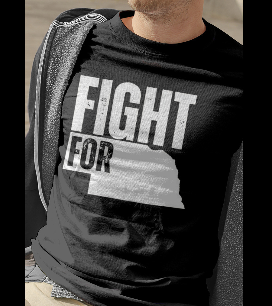 Fight For Nebraska State Passion And Pride T-Shirt