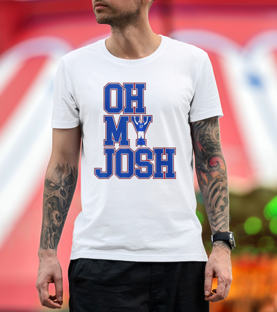 Oh My Josh Buffalo Bills Josh Allen Number 17 Football Player T-Shirt