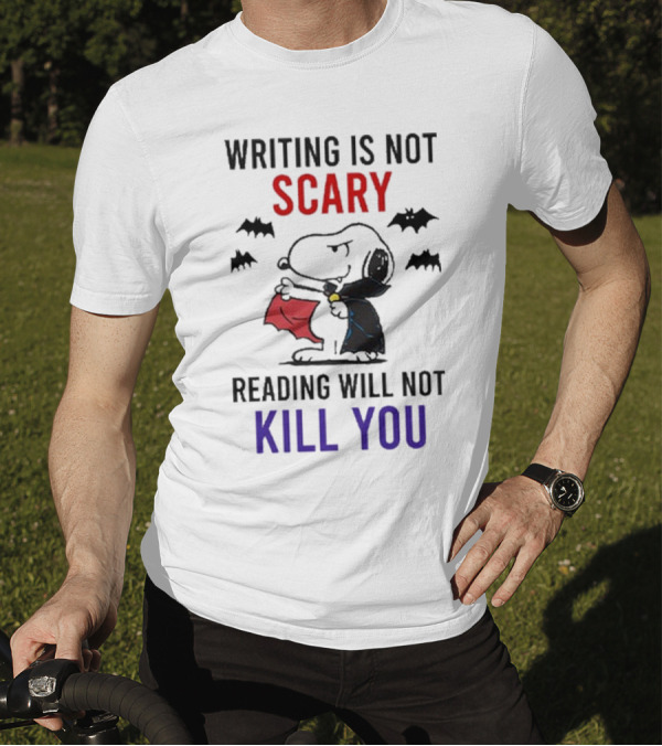 Snoopy Writing Is Not Scary Reading Will Not Kill You Halloween Bats T-Shirt