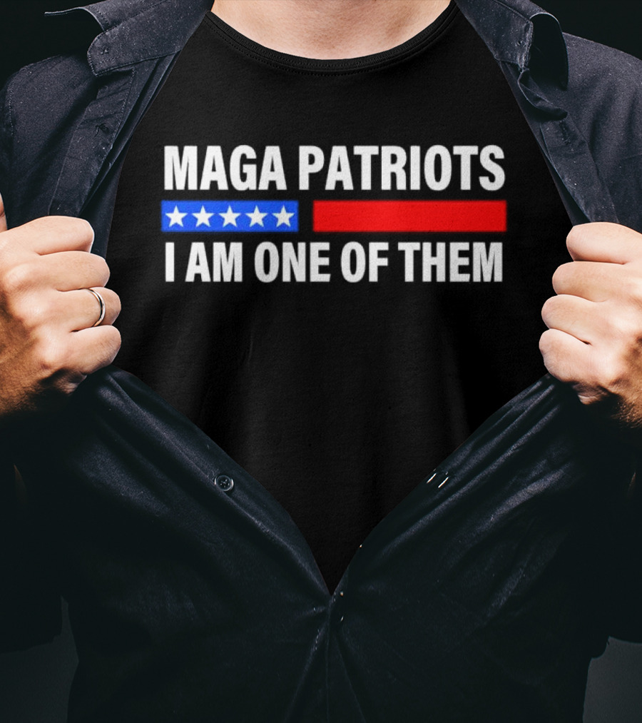 MAGA Patriots I Am One Of Them Stars And Red Blue Stripes T-Shirt
