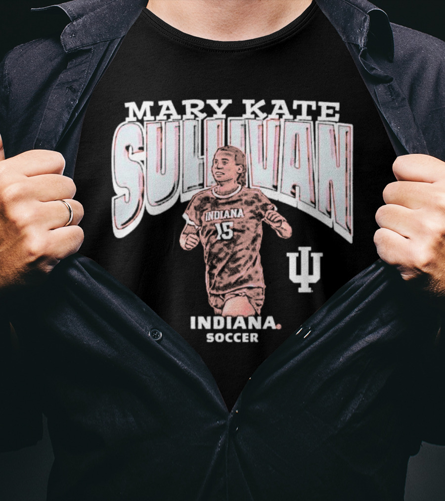 Mary Kate Sullivan Indiana Soccer 15 Sullivan IU T-Shirt