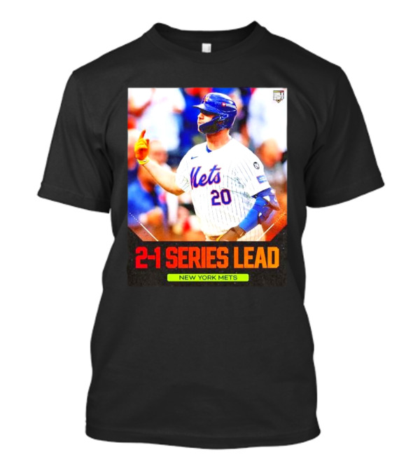 2-1 Series Lead New York Mets T-Shirt
