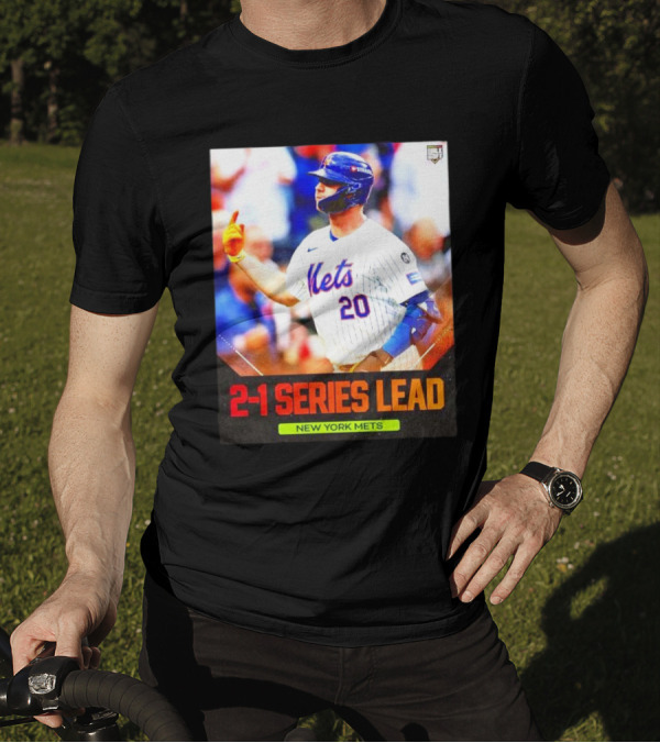 2-1 Series Lead New York Mets T-Shirt