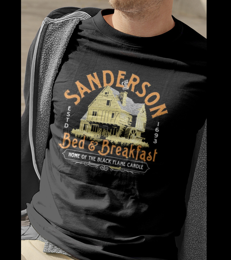 Sanderson Bed And Breakfast Estd 1693 Home Of The Black Flame Candle T-Shirt