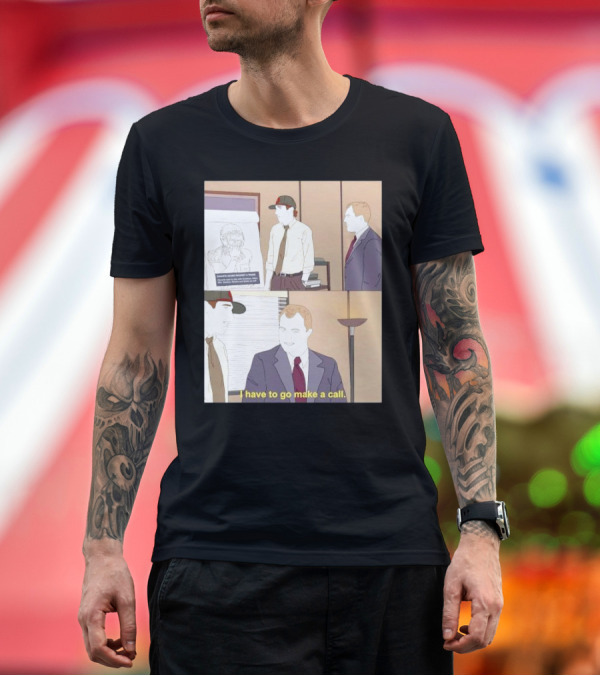 San Francisco 49ers Davante Adams Trade Request I Have To Go Make A Call T-Shirt