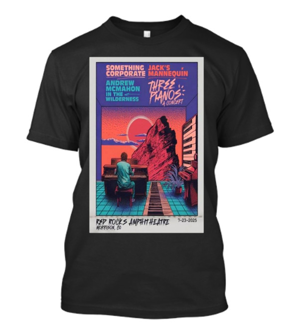 Something Corporate Jack’s Mannequin Andrew McMahon Three Pianos Concert Red Rocks Amphitheatre July 23 2025 T-Shirt