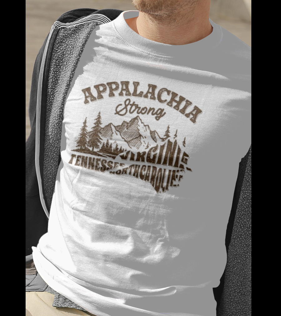 Appalachia Strong Mountains Virginia Tennessee North Carolina T-Shirt