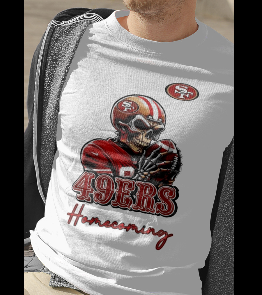 49ers Homecoming San Francisco Football T-Shirt