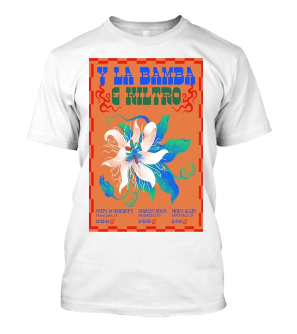 Y La Bamba And Kiltro 2024 Tour Pappy And Harriet's Starlet Room Moe's Alley T-Shirt