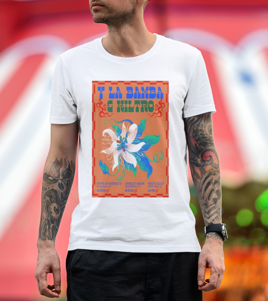 Y La Bamba and Kiltro 2024 Tour Pappy and Harriet's Starlet Room Moe's Alley T-Shirt