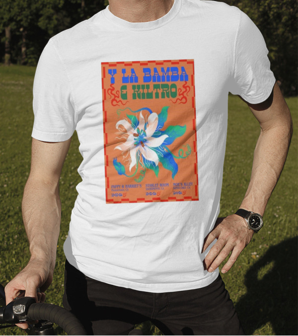 Y La Bamba And Kiltro 2024 Tour Pappy And Harriet's Starlet Room Moe's Alley T-Shirt