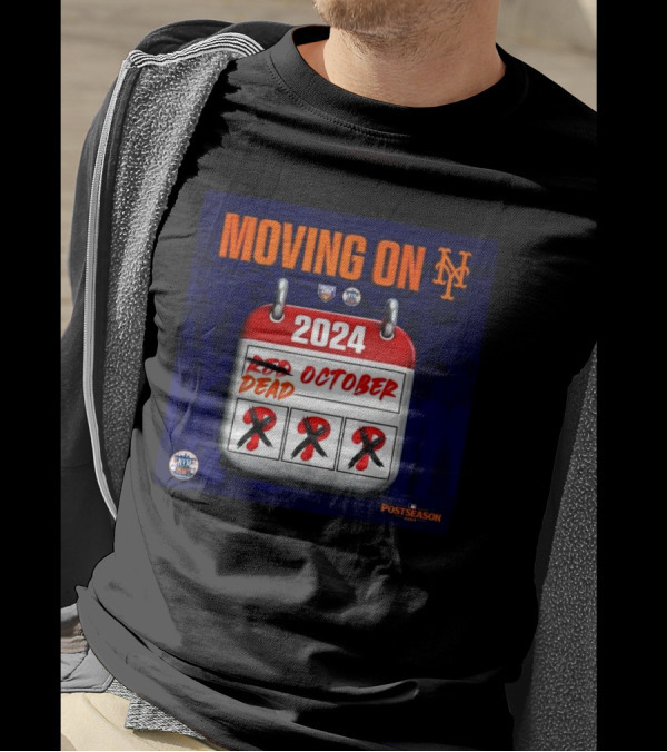 New York Mets Moving On 2024 Red October Dead October T-Shirt