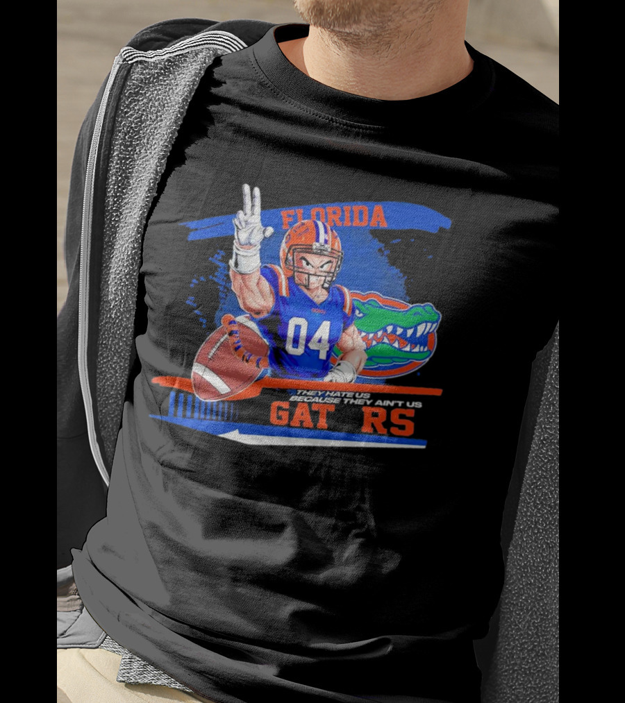 Florida Gators Goku 04 Football They Hate Us Because They Ain't Us T-Shirt
