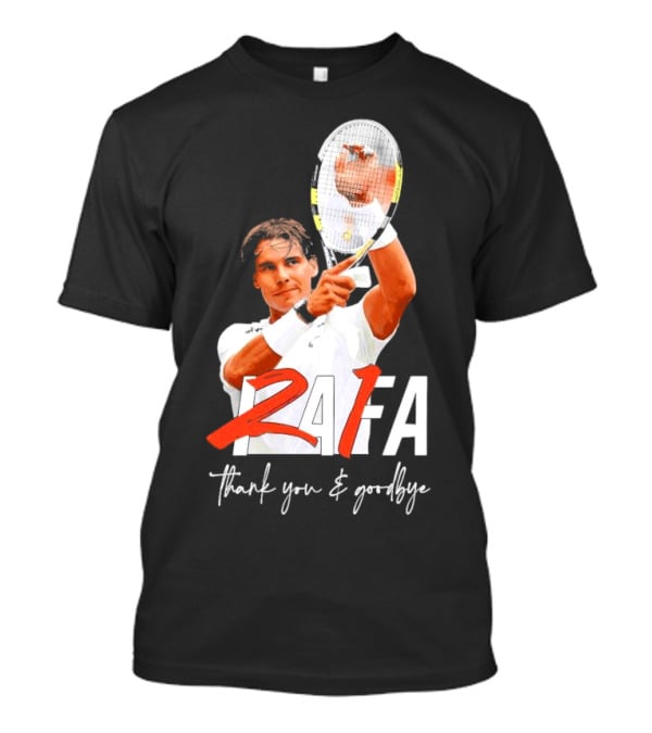 Rafa Nadal Thank You And Goodbye Tennis T-Shirt