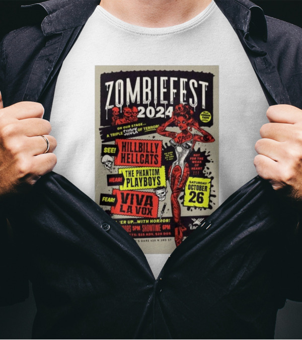 Zombiefest 2024 The Eagle’s Dare Wilmington NC Hillbilly Hellcats Phantom Playboys Viva La Vox October 26 T-Shirt