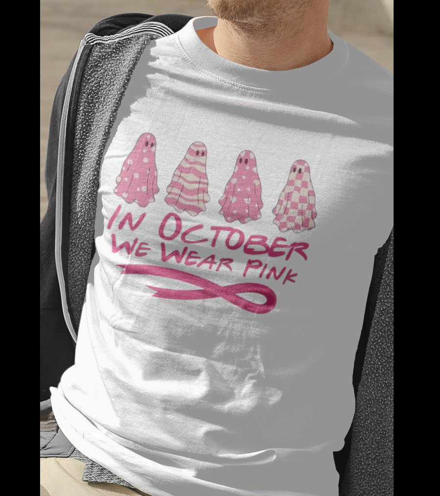 In October We Wear Pink Ghosts Breast Cancer Awareness T-Shirt